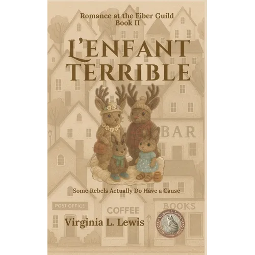 L'enfant terrible: A Knitting Novel - Paperback