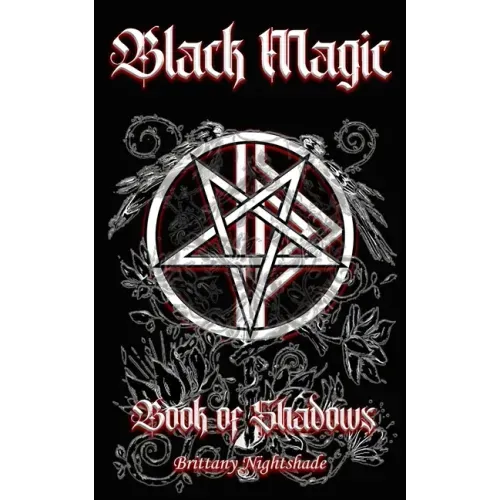 Book of Shadows: Black Magic Edition - Paperback