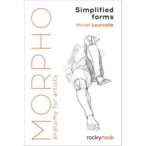 Morpho: Simplified Forms: Anatomy for Artists - Paperback