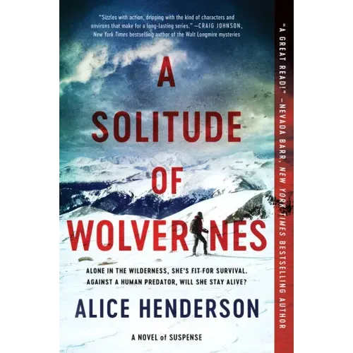A Solitude of Wolverines: A Novel of Suspense - Paperback