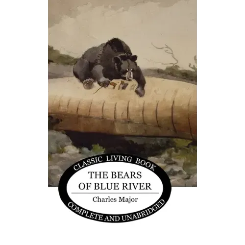 The Bears of Blue River - Hardcover
