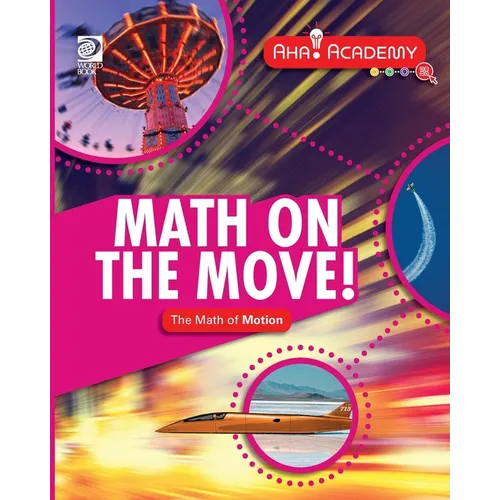 Math on the Move! The Math of Motion - Paperback