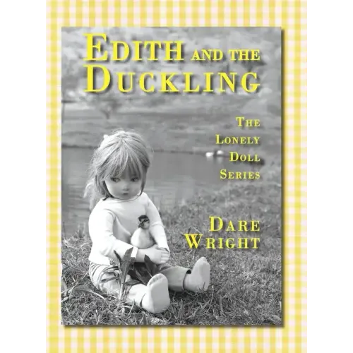 Edith And The Duckling: The Lonely Doll Series - Hardcover