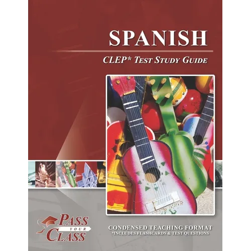Spanish CLEP Test Study Guide - Paperback
