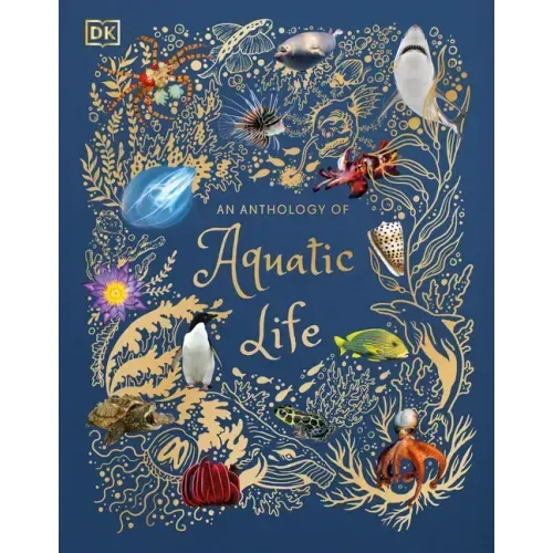 An Anthology of Aquatic Life - Hardcover