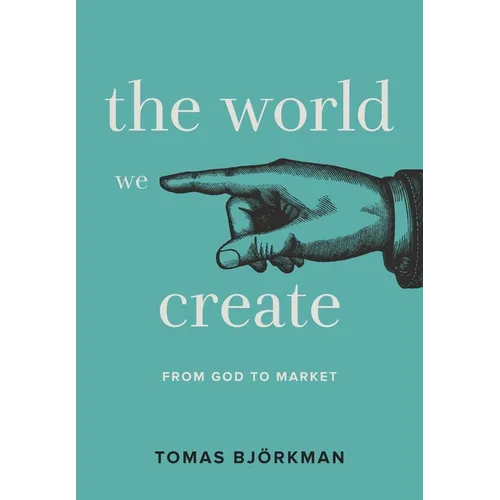 The World We Create - Hardcover