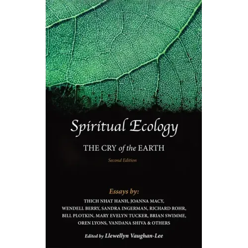 Spiritual Ecology: The Cry of the Earth - Paperback