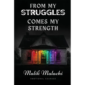 From My Struggles Comes My Strength - Paperback