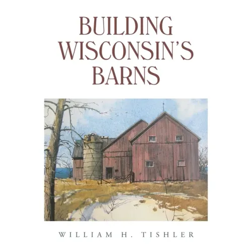 Building Wisconsin's Barns