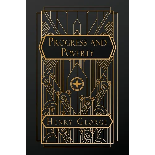 Progress and Poverty - Paperback