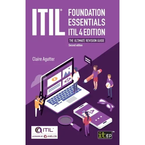 ITIL(R) Foundation Essentials ITIL 4 Edition: The ultimate revision guide - Paperback