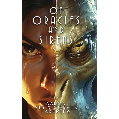 Of Oracles and Sirens - Hardcover