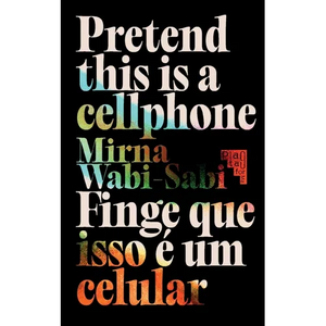 Pretend This Is A Cellphone: Finge Que Isso É Um Celular - Paperback