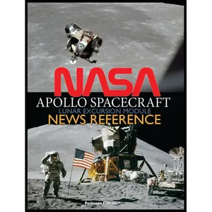 NASA Apollo Spacecraft Lunar Excursion Module News Reference - Hardcover