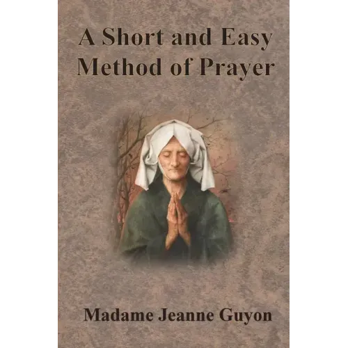 A Short and Easy Method of Prayer - Paperback