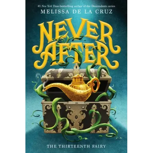 Never After: The Thirteenth Fairy