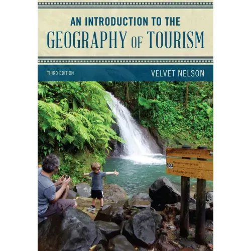 An Introduction to the Geography of Tourism - Paperback