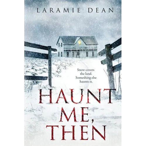 Haunt Me, Then - Paperback