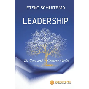 Leadership: The Care and Growth Model - Paperback