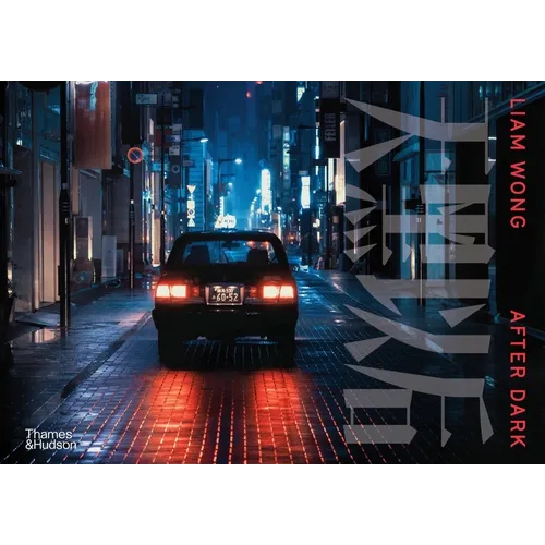 Liam Wong: After Dark - Hardcover