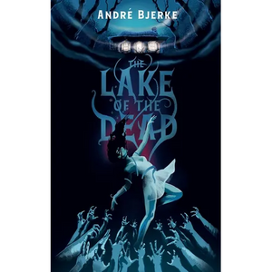 The Lake of the Dead (Valancourt International) - Paperback