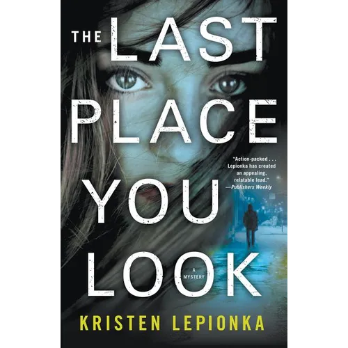 The Last Place You Look: A Mystery - Paperback