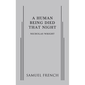 A Human Being Died That Night - Paperback