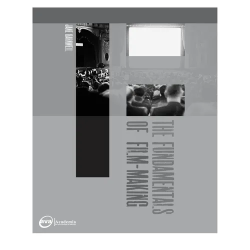 The Fundamentals of Film Making - Paperback