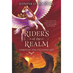Riders of the Realm: Through the Untamed Sky - Paperback