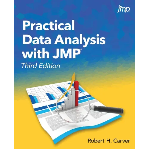 Practical Data Analysis with JMP, Third Edition - Paperback