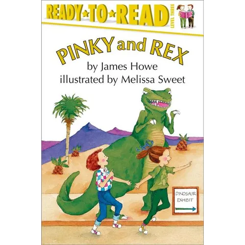 Pinky and Rex: Ready-To-Read Level 3 - Paperback