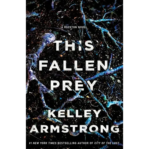 This Fallen Prey: A Rockton Novel - Paperback