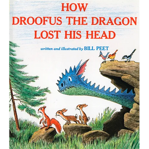 How Droofus the Dragon Lost His Head - Paperback
