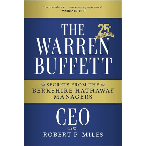 The Warren Buffett CEO: Secrets from the Berkshire Hathaway Managers - Hardcover
