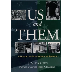 Us and Them: A History of Intolerance in America - Paperback