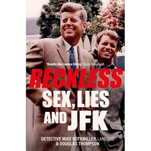 Reckless: Sex, Lies and JFK - Paperback