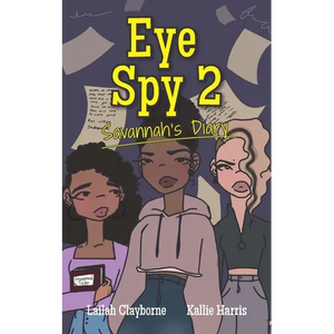 Eye Spy 2: Savannah's Diary - Paperback