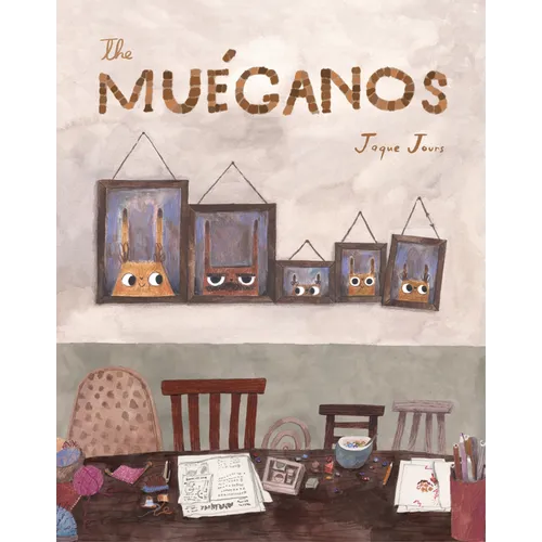 The Muéganos - Hardcover