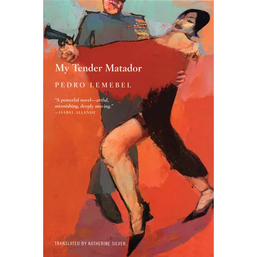 My Tender Matador - Paperback