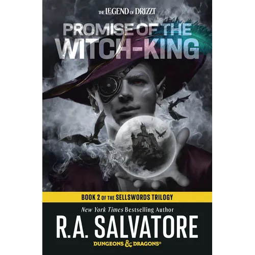Promise of the Witch-King: Dungeons & Dragons: Book 2 of the Sellswords Trilogy - Paperback
