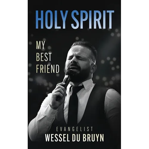 Holy Spirit My Best Friend - Paperback