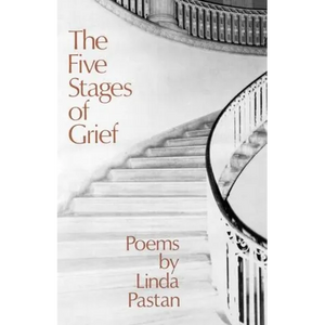The Five Stages of Grief: Poems - Paperback