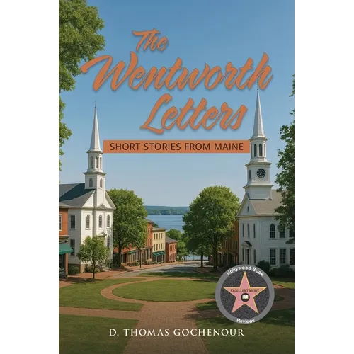 The Wentworth Letters: Short Stories from Maine - Paperback