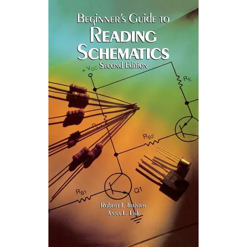 Beginner's Guide to Reading Schematics - Hardcover