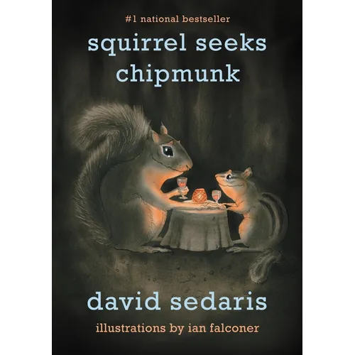 Squirrel Seeks Chipmunk: A Modest Bestiary - Paperback