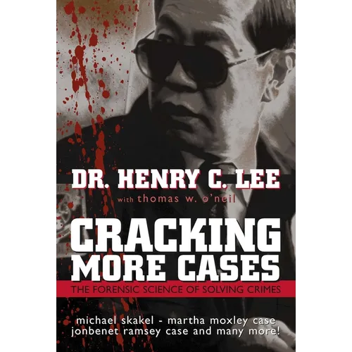Cracking More Cases: The Forensic Science of Solving Crimes - Hardcover
