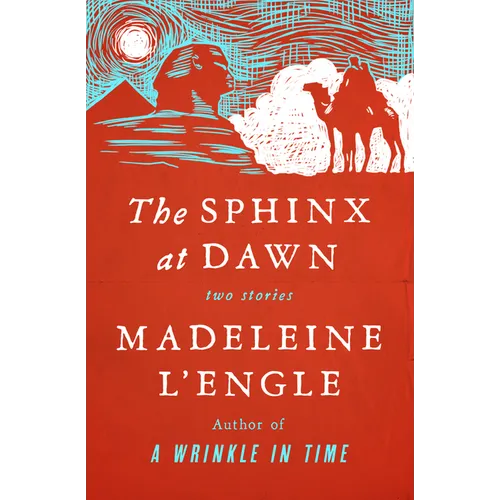 The Sphinx at Dawn: Two Stories - Paperback
