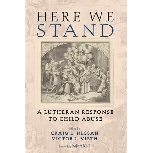 Here We Stand: A Lutheran Response to Child Abuse - Paperback