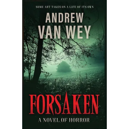 Forsaken: A Novel of Horror - Paperback