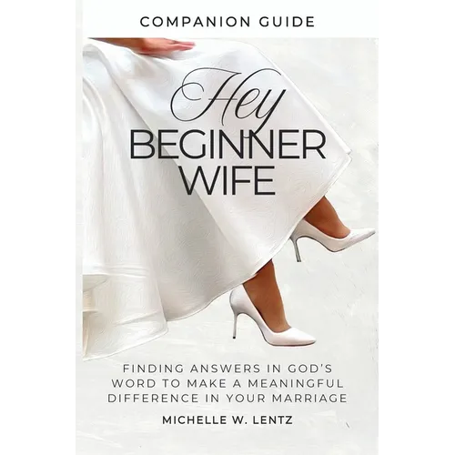 Hey Beginner Wife Companion Guide - Paperback